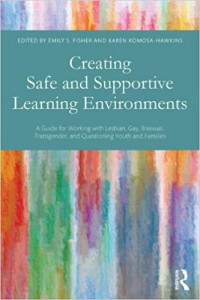 Creating Safe and Supportive